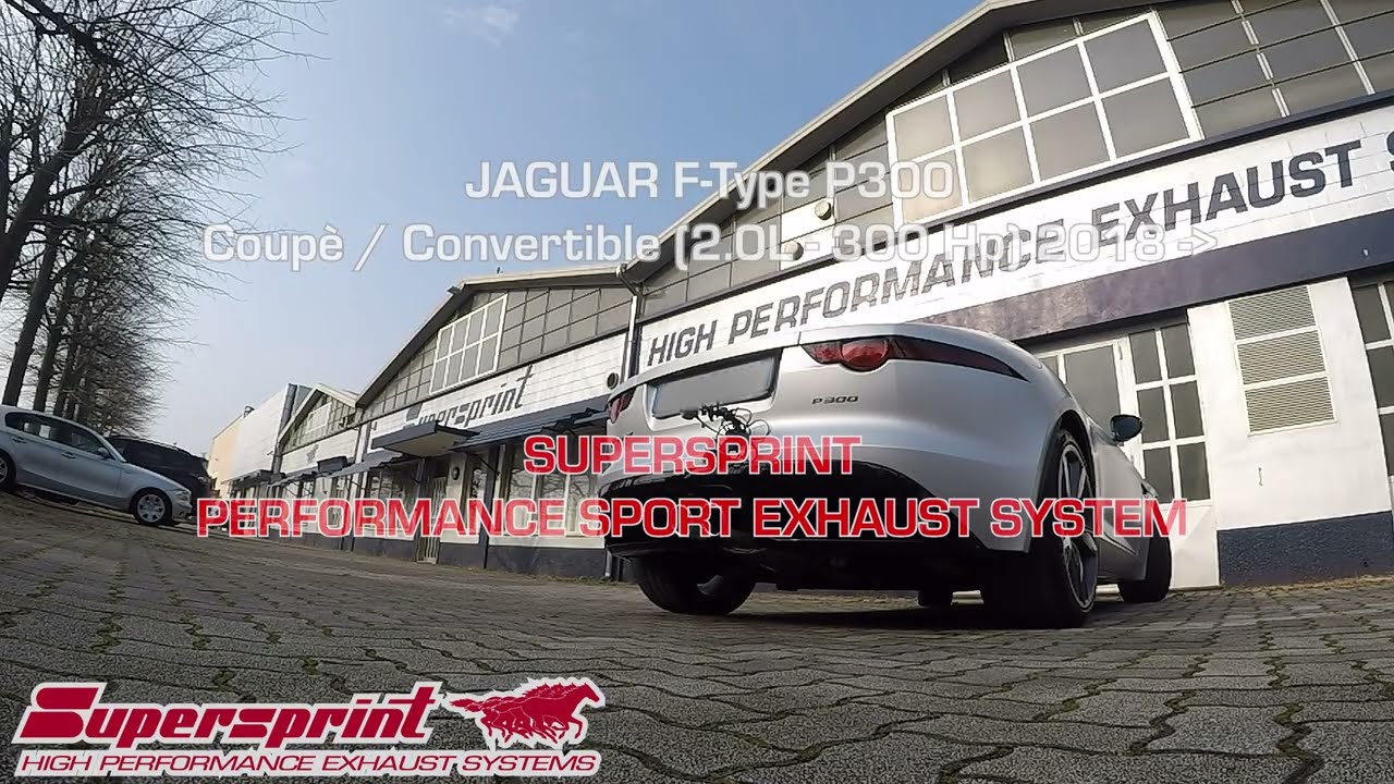 Supersprint exhaust for JAGUAR F-TYPE P300 COUPÈ CONVERTIBLE (2.0L - 300 HP) 2018